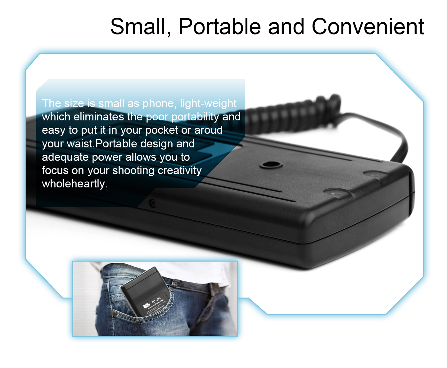 Small, Portable and Convenient