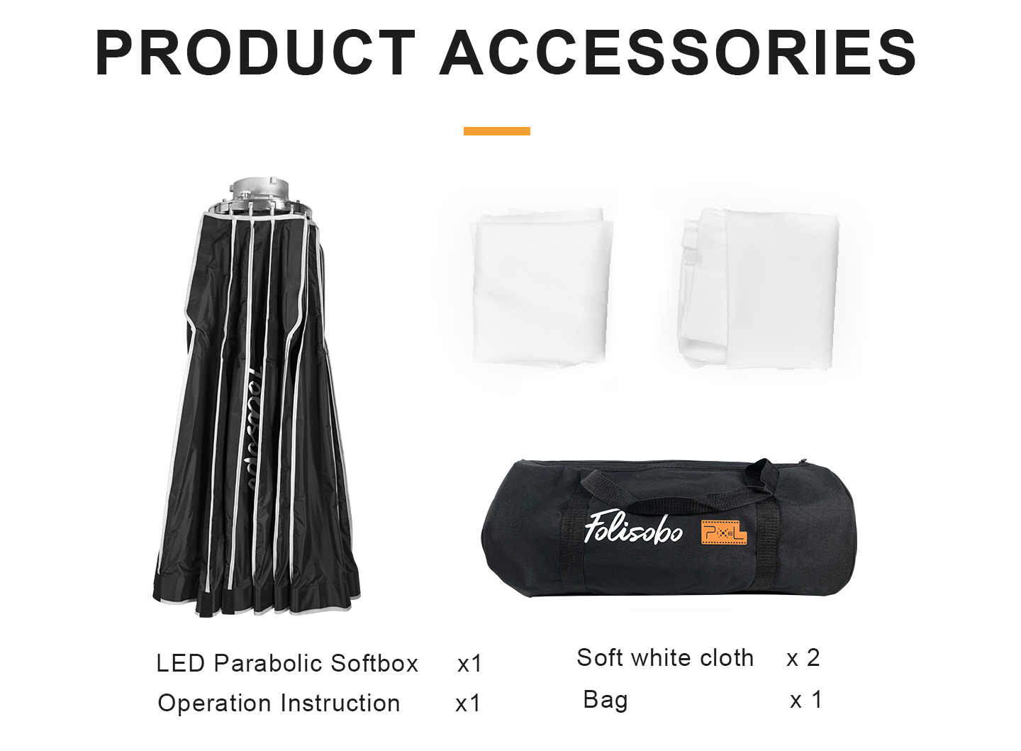 PRODUCT ACCESSORIES