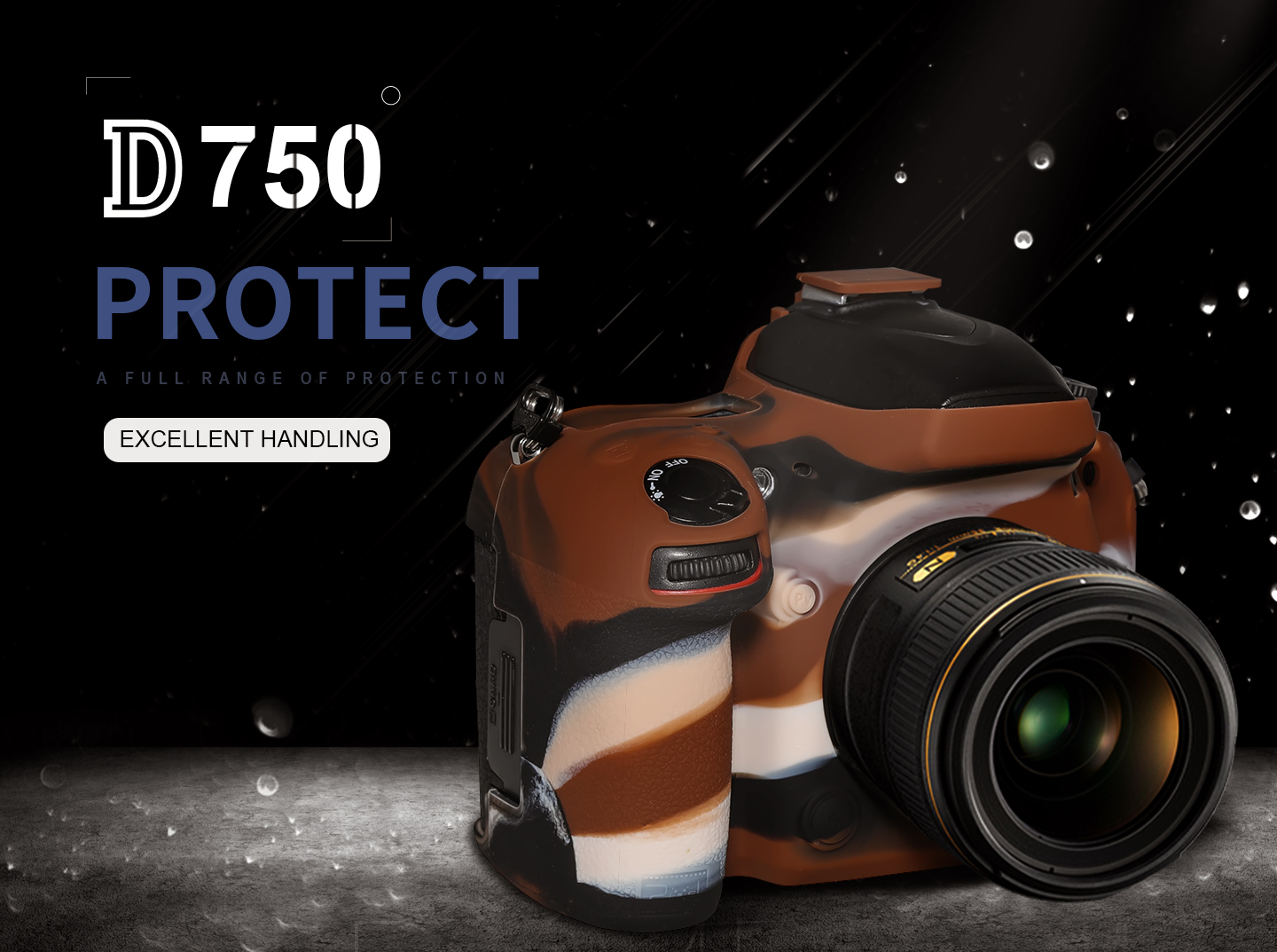 D750 PROTECT, A FULL RANGE OF PROTECTION