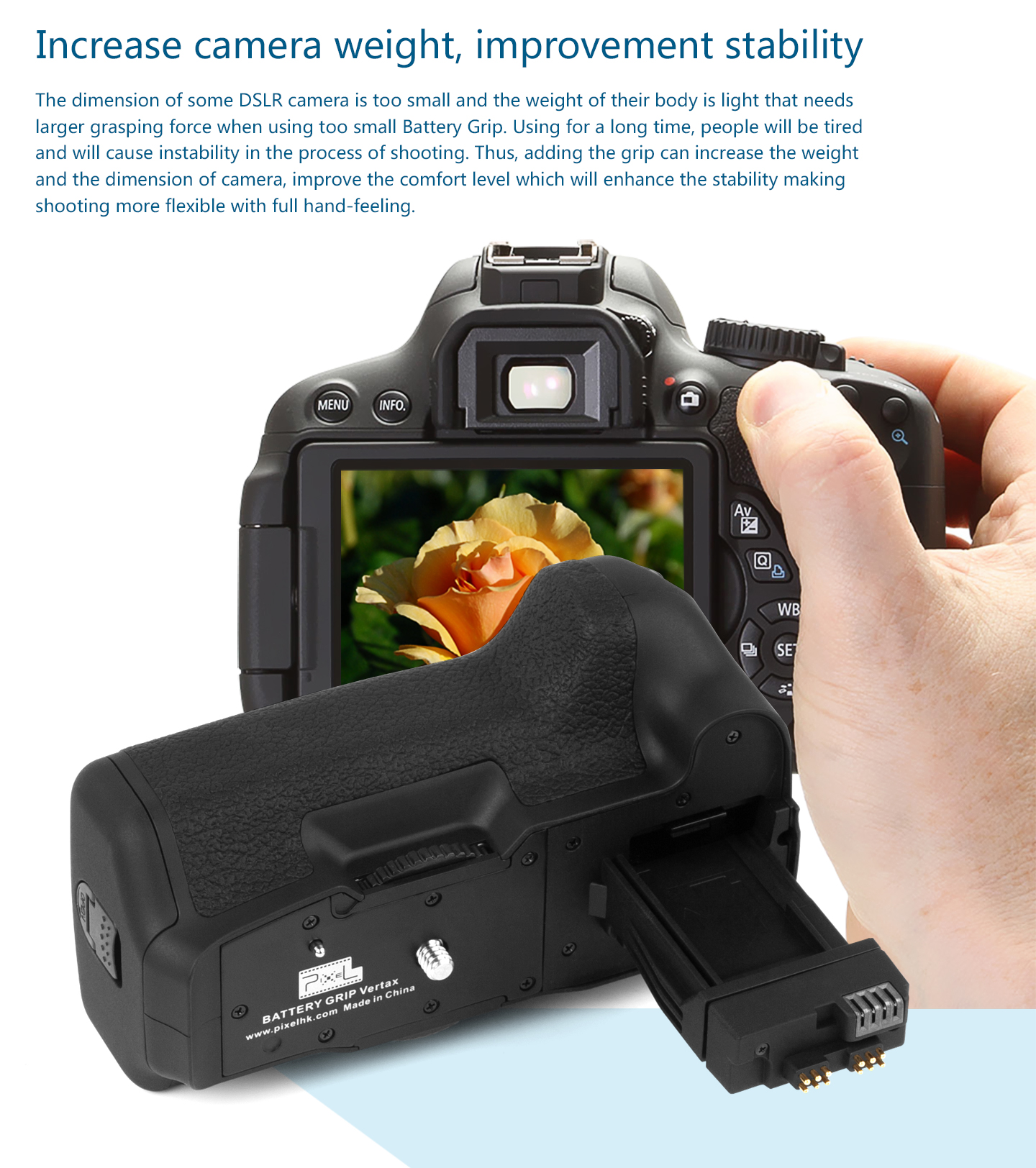 Increase camera weight, improvement stability